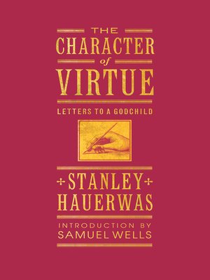 cover image of The Character of Virtue